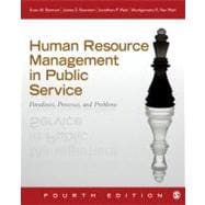 Human Resource Management in Public Service : Paradoxes, Processes, and Problems