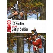 US Soldier vs British Soldier