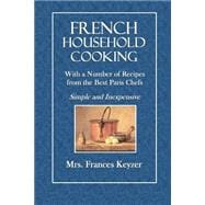 French Household Cooking