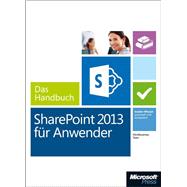 Microsoft SharePoint 2013 für Anwender – Das Handbuch (Buch + E-Book)