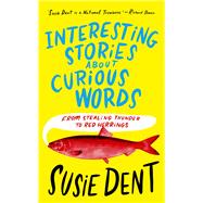 Interesting Stories about Curious Words From Stealing Thunder to Red Herrings