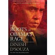 The Roots of Obama's Rage