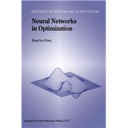 Neural Networks in Optimization