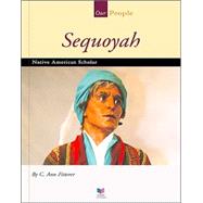 Sequoyah: Native American Scholar