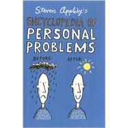 Steven Appleby's Encyclopedia of Personal Problems