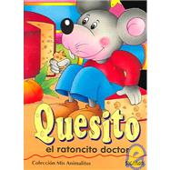 Quesito: El Ratoncito Doctor/ The Little Mouse Doctor