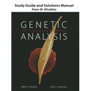 Study Guide and Solutions Manual for Genetic Analysis An Integrated Approach