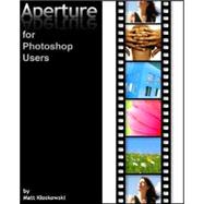 Aperture for Photoshop Users