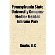 Pennsylvania State University Campus : Medlar Field at Lubrano Park