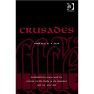 Crusades: Volume 13