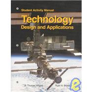 Technology: Design and Applications : Activity Manual