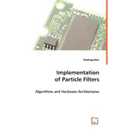 Implementation of Particle Filters