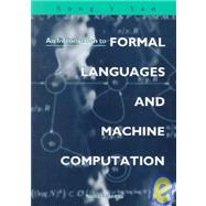 An Introduction to  Formal Languages and Machine Computation