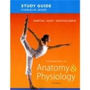 Study Guide for Fundamentals of Anatomy & Physiology