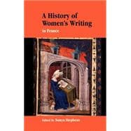 A History of Women's Writing in France