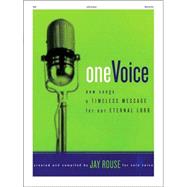 One Voice: New Songs a Timeless Message for Our Eternal Lord