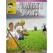 Slavery's Storm