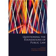 Questioning the Foundations of Public Law A Critical Review