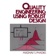 Quality Engineering Using Robust Design