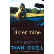 Sister Mine A Novel