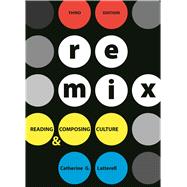 ReMix Reading and Composing Culture