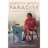 Dorothy West's Paradise