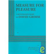 Measure for Pleasure - Acting Edition