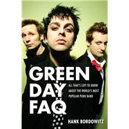 Green Day FAQ All That's Left to Know About the World's Most Popular Punk Band