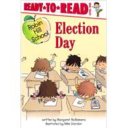 Election Day Ready-to-Read Level 1