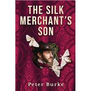 The Silk Merchant's Son