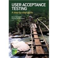 User Acceptance Testing: A step-by-step guide