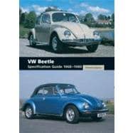 Vw Beetle Specification Guide 1968-1980