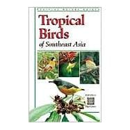 Tropical Birds of Southeast Asia
