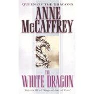 The White Dragon Volume III of The Dragonriders of Pern