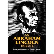 An Abraham Lincoln Tribute Featuring Woodcuts by Charles Turzak