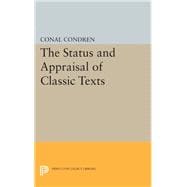 The Status and Appraisal of Classic Texts