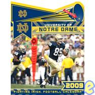 University of Notre Dame Fighting Irish Football 2009 Calendar Fight Song