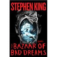 The Bazaar of Bad Dreams Stories