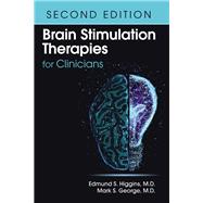 Brain Stimulation Therapies for Clinicians