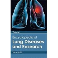 Encyclopedia of Lung Diseases and Research