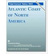 Tidal Current Tables 2002 : Atlantic Coast of North America