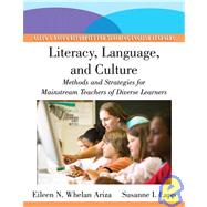 Literacy, Language, and Culture: Methods and Strategies for Mainstream Teachers With Diverse Learners