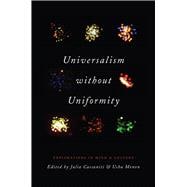 Universalism Without Uniformity