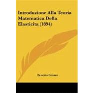 Introduzione Alla Teoria Matematica Della Elasticita