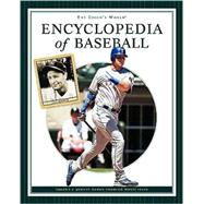 The Child's World Encyclopedia of Baseball: Johnny Damon Through Monte Irvin