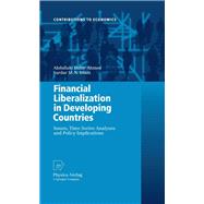 Financial Liberalization in Developing Countries