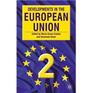 Developments in the European Union; Second Edition