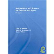 Mathematics and Science for Exercise and Sport: The Basics
