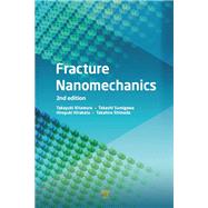 Fracture Nanomechanics