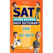 Kaplan SAT Score-Raising Math Dictionary